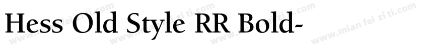 Hess Old Style RR Bold字体转换